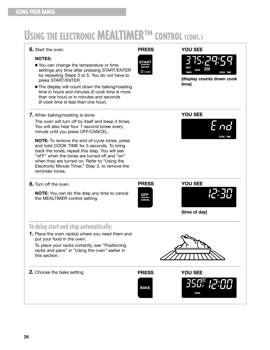 Whirlpool GR395LXG warranty Using the Electronic MEALTIMERª Control, To delay start and stop automatically 