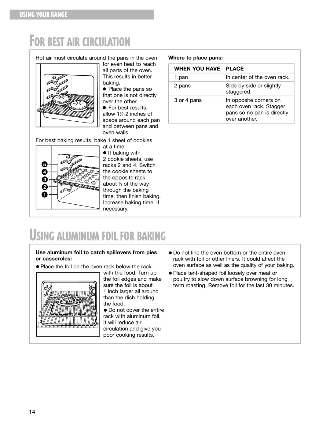 Whirlpool GR399LXG For Best AIR Circulation, Using Aluminum Foil for Baking, Where to place pans, When YOU have Place 