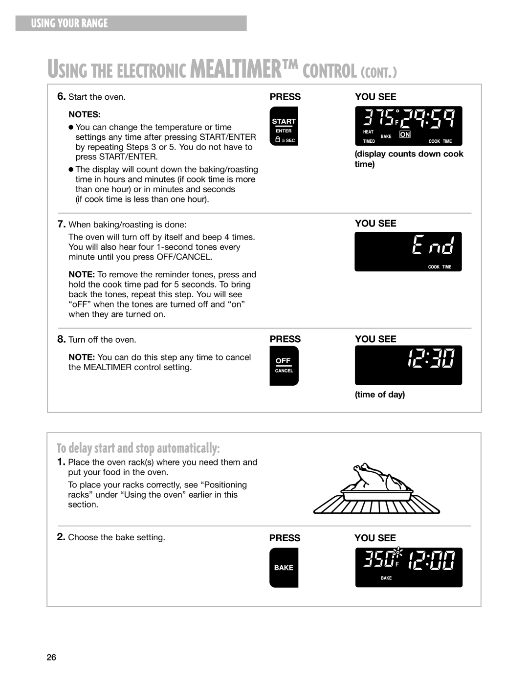 Whirlpool GR399LXG warranty Using the Electronic MEALTIMERª Control, To delay start and stop automatically 