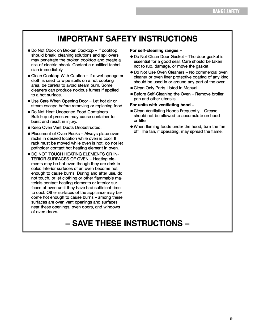 Whirlpool GR399LXG warranty Important Safety Instructions, Save These Instructions, Range Safety, For self-cleaning ranges 
