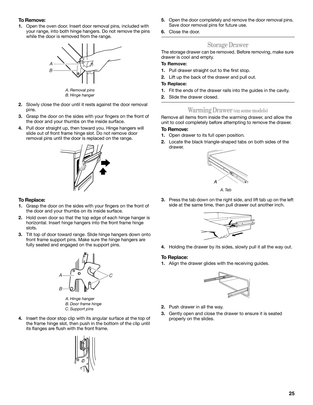 Whirlpool GR438LXRQ0 manual StorageDrawer, WarmingDraweronsomemodels, To Remove 