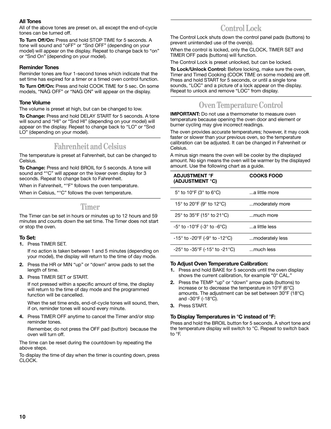 Whirlpool GR450LXH manual Control Lock, Fahrenheit and Celsius, Timer, Oven Temperature Control 