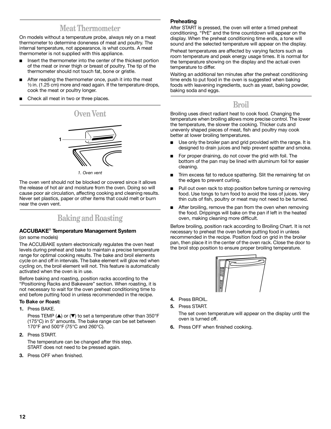 Whirlpool GR450LXH manual Meat Thermometer, Oven Vent, Baking and Roasting, Broil 