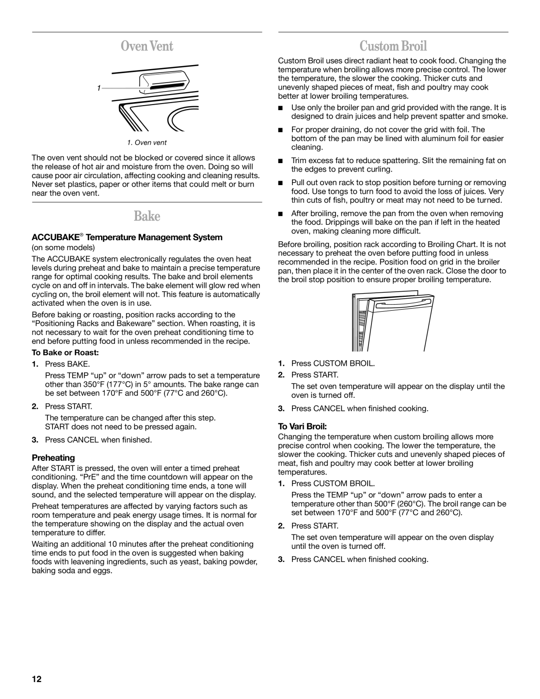 Whirlpool GR450LXL manual OvenVent, Bake, Custom Broil 