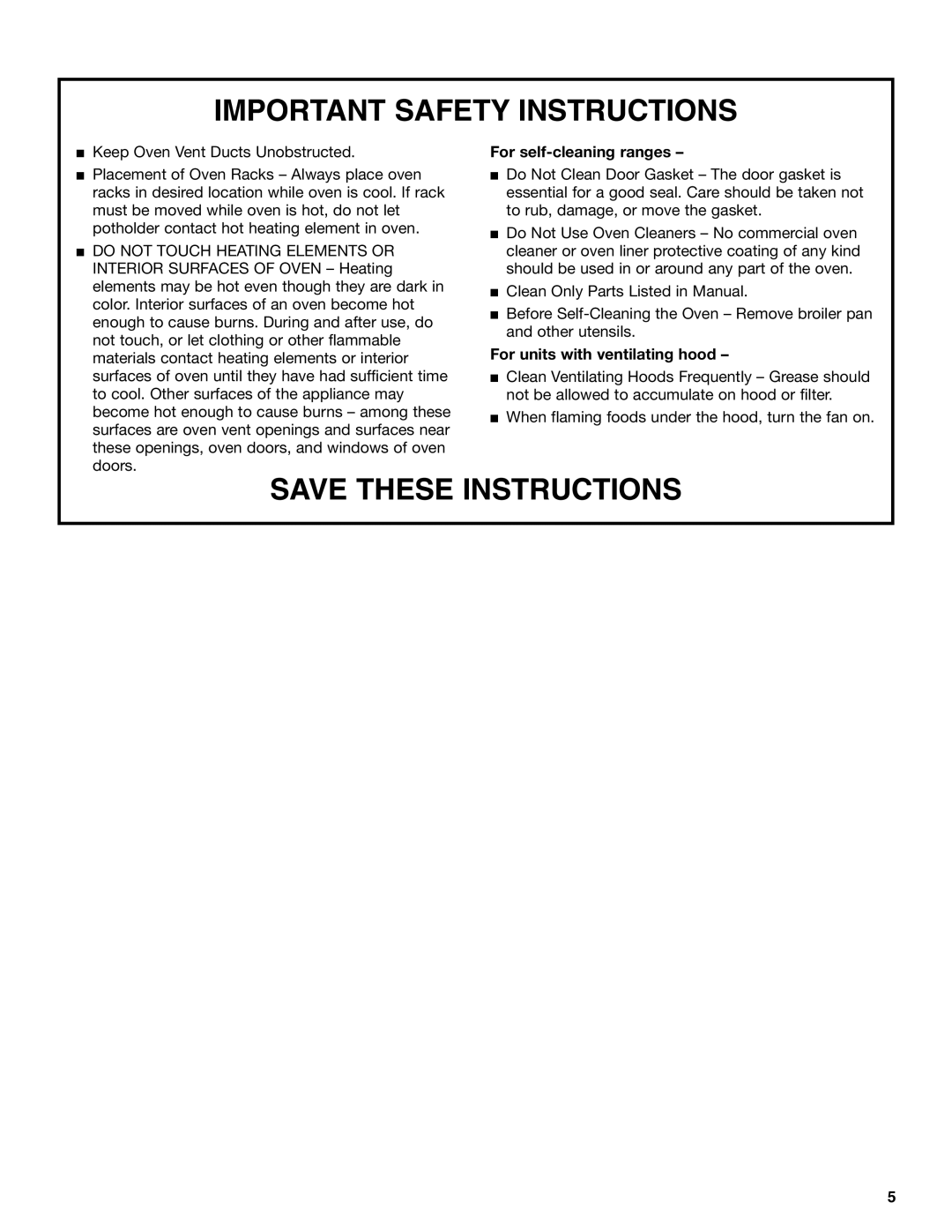 Whirlpool GR450LXL manual For self-cleaning ranges, For units with ventilating hood 