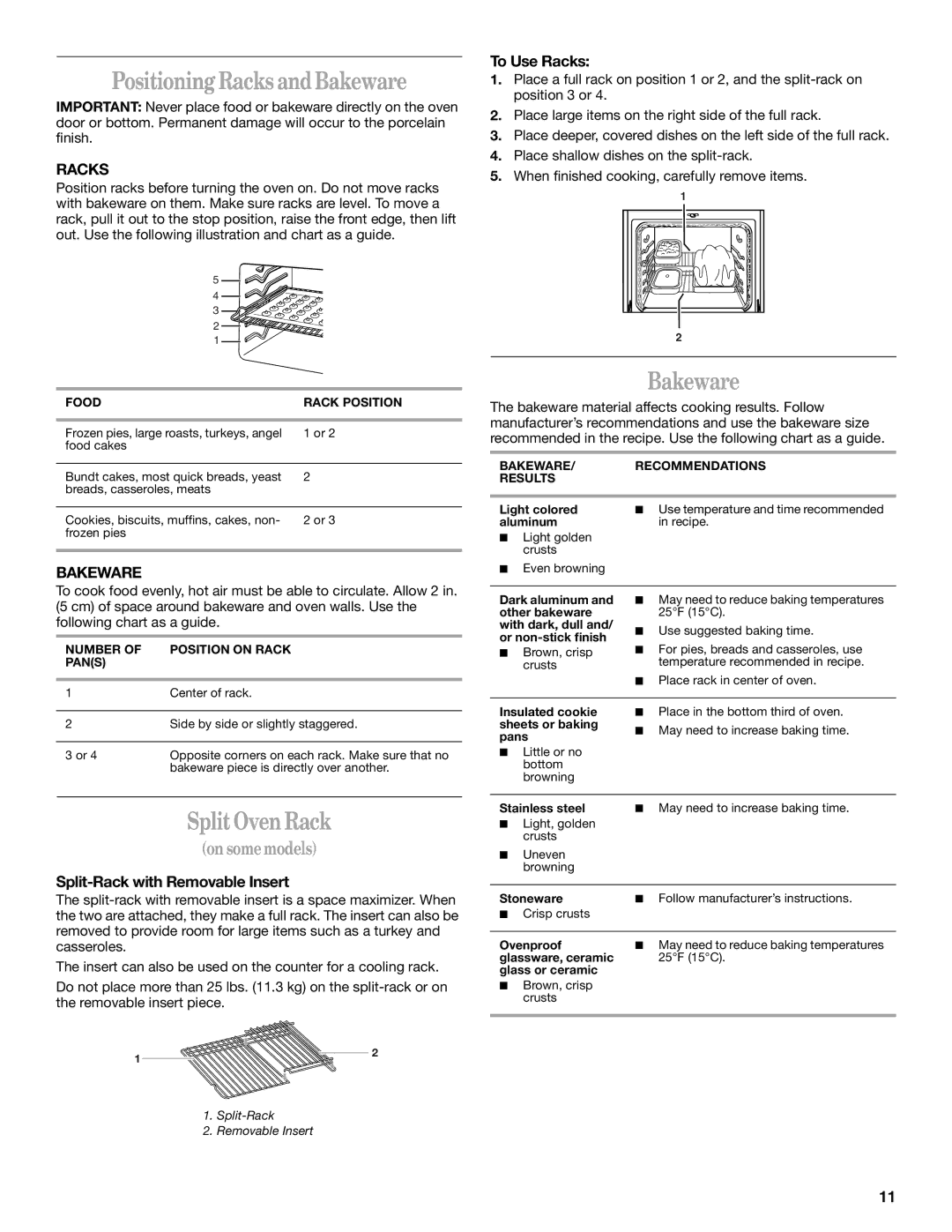 Whirlpool GR460LXL manual Positioning Racks and Bakeware, Split Oven Rack, Split-Rack with Removable Insert, To Use Racks 