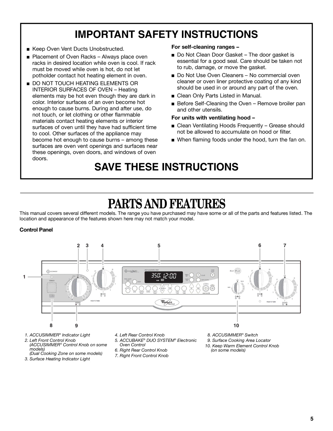 Whirlpool GR460LXL, GR458LXL Parts and Features, For self-cleaning ranges, For units with ventilating hood, Control Panel 