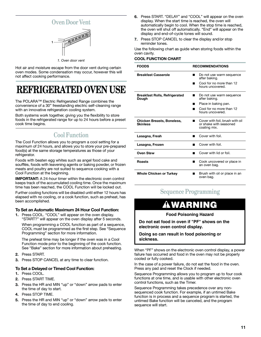 Whirlpool YGR556 manual Oven Door Vent, Sequence Programming, To Set an Automatic Maximum 24 Hour Cool Function 