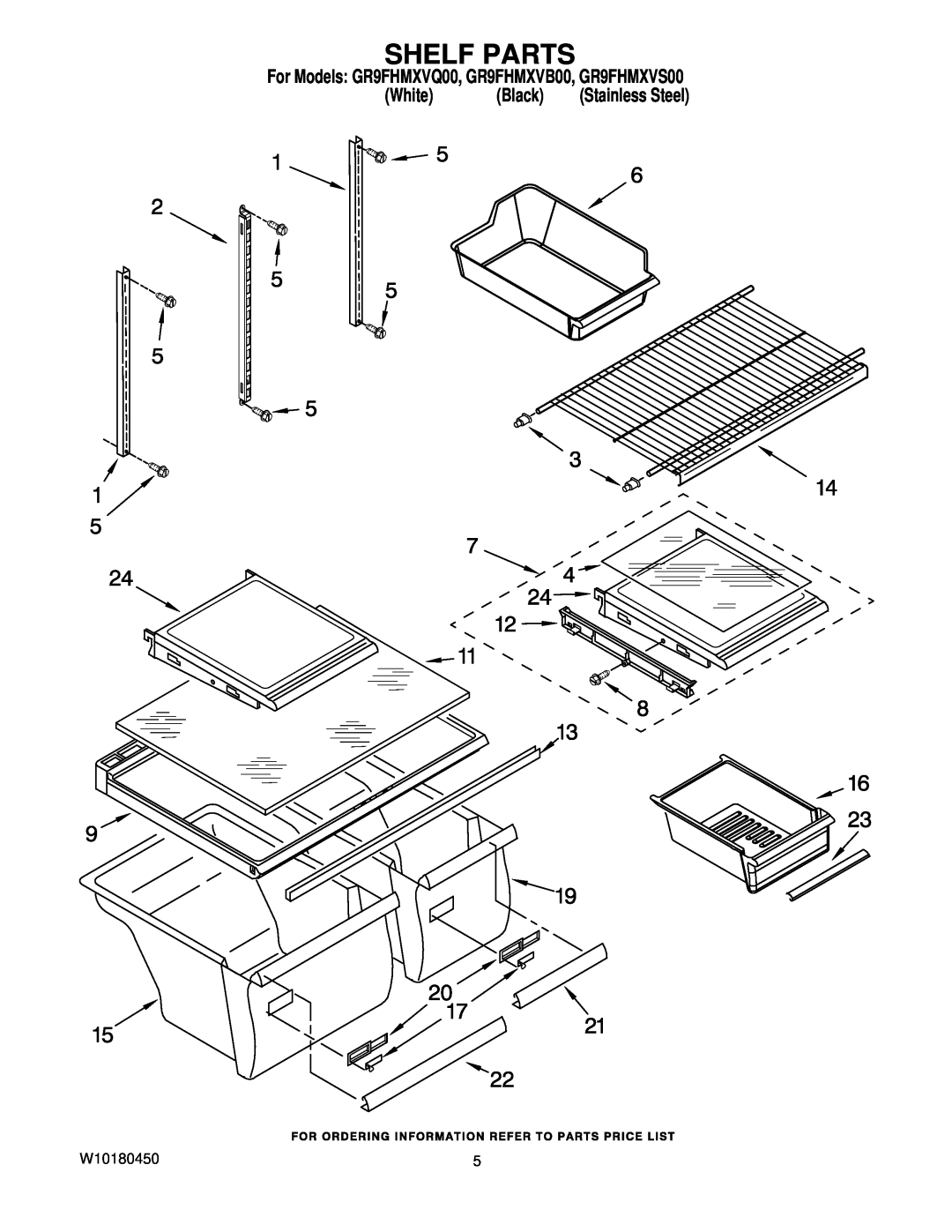 Whirlpool manual Shelf Parts, For Models GR9FHMXVQ00, GR9FHMXVB00, GR9FHMXVS00, White, Black, Stainless Steel 