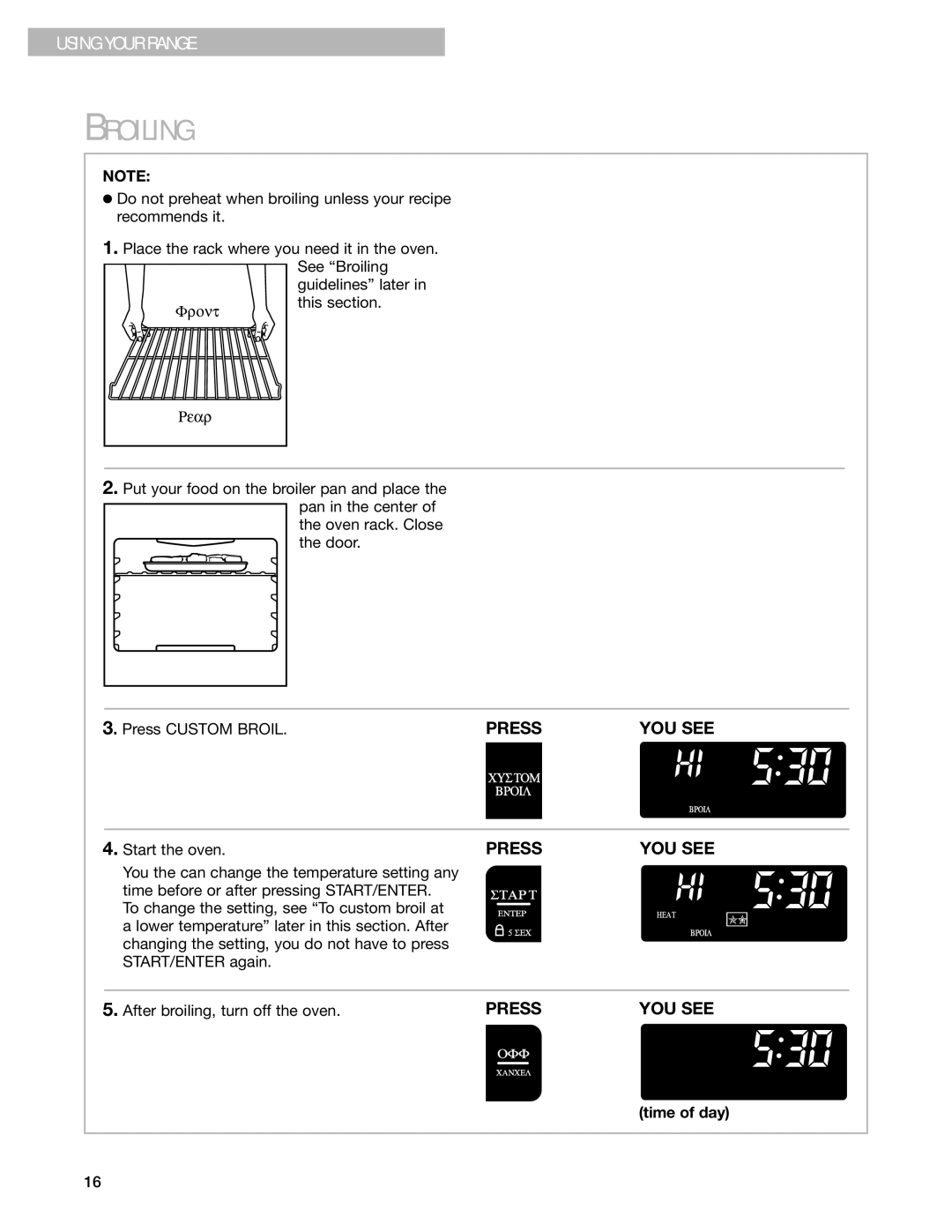 Whirlpool GS395LEG warranty Broiling, Press Custom Broil 