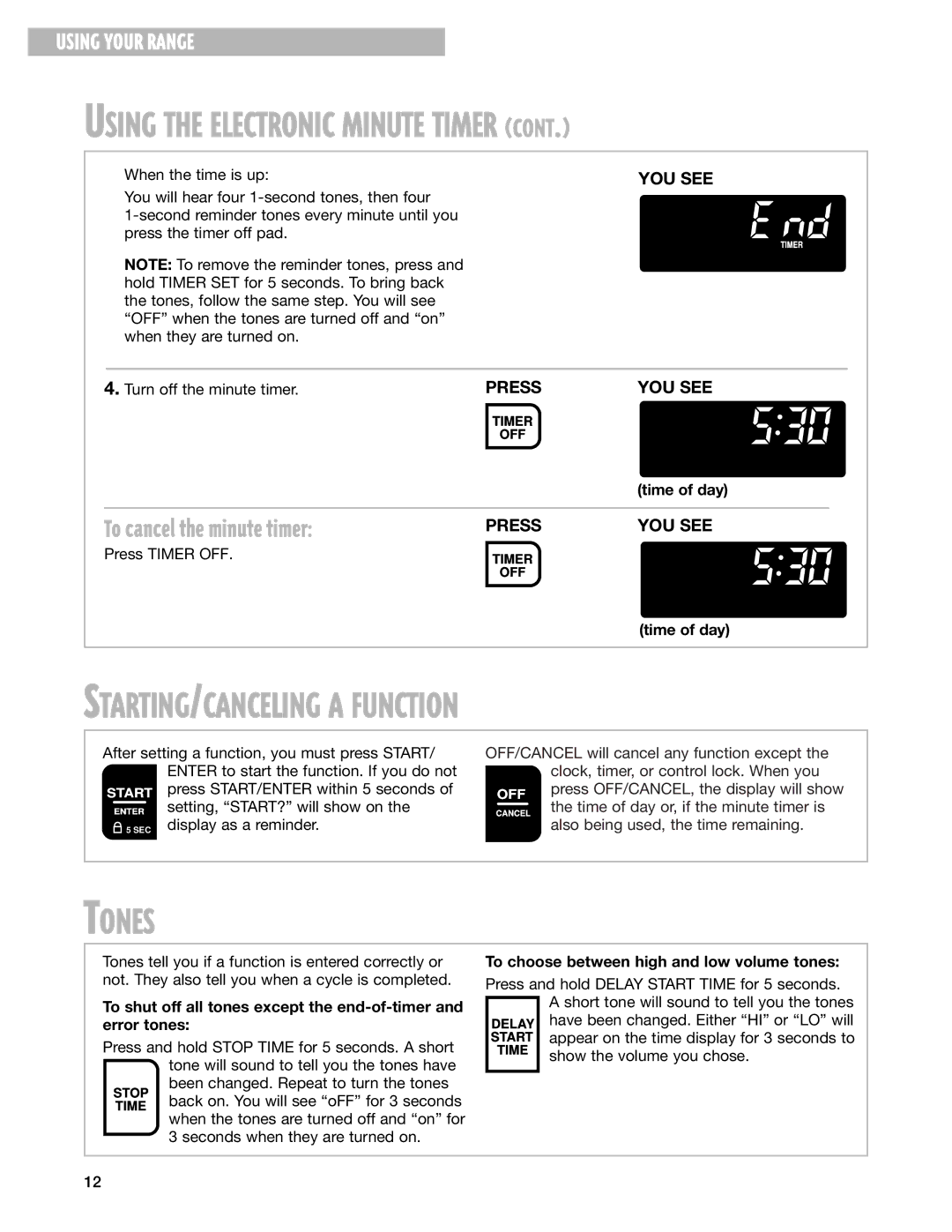 Whirlpool GS395LEH warranty STARTING/CANCELING a Function, To cancel the minute timer 