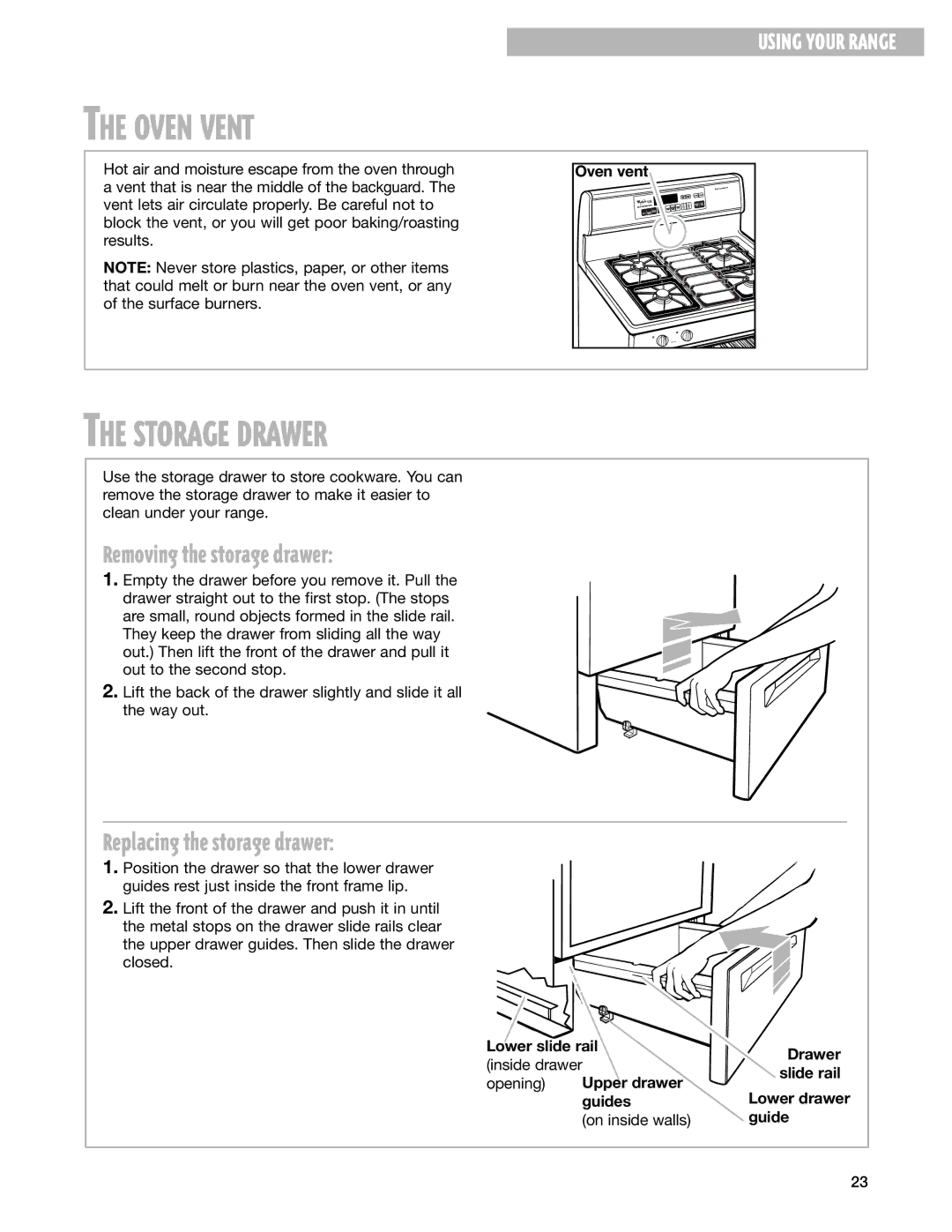 Whirlpool GS395LEH warranty Oven Vent, Storage Drawer, Removing the storage drawer, Replacing the storage drawer 