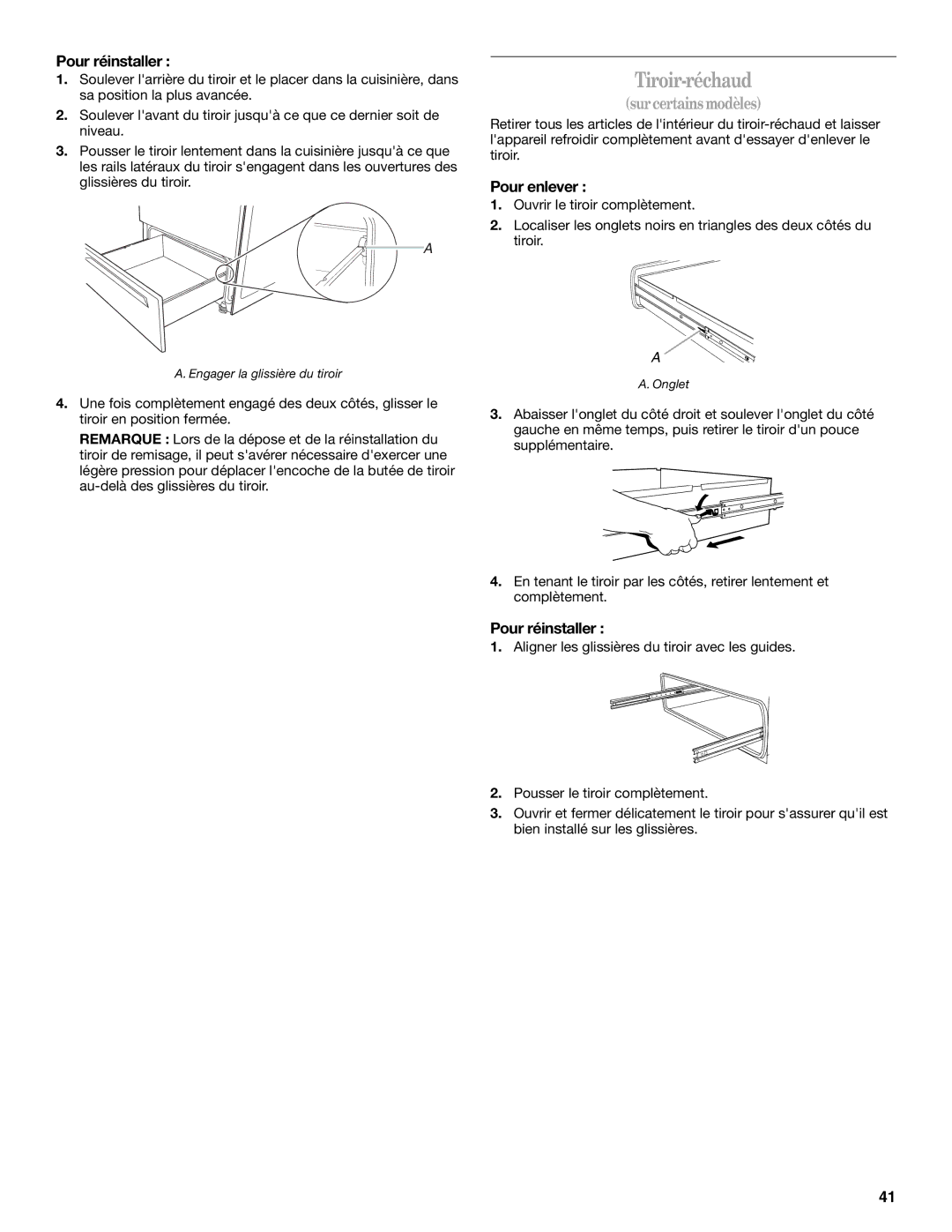 Whirlpool GS440LEMB5 manual Tiroir-réchaud, Pour réinstaller 