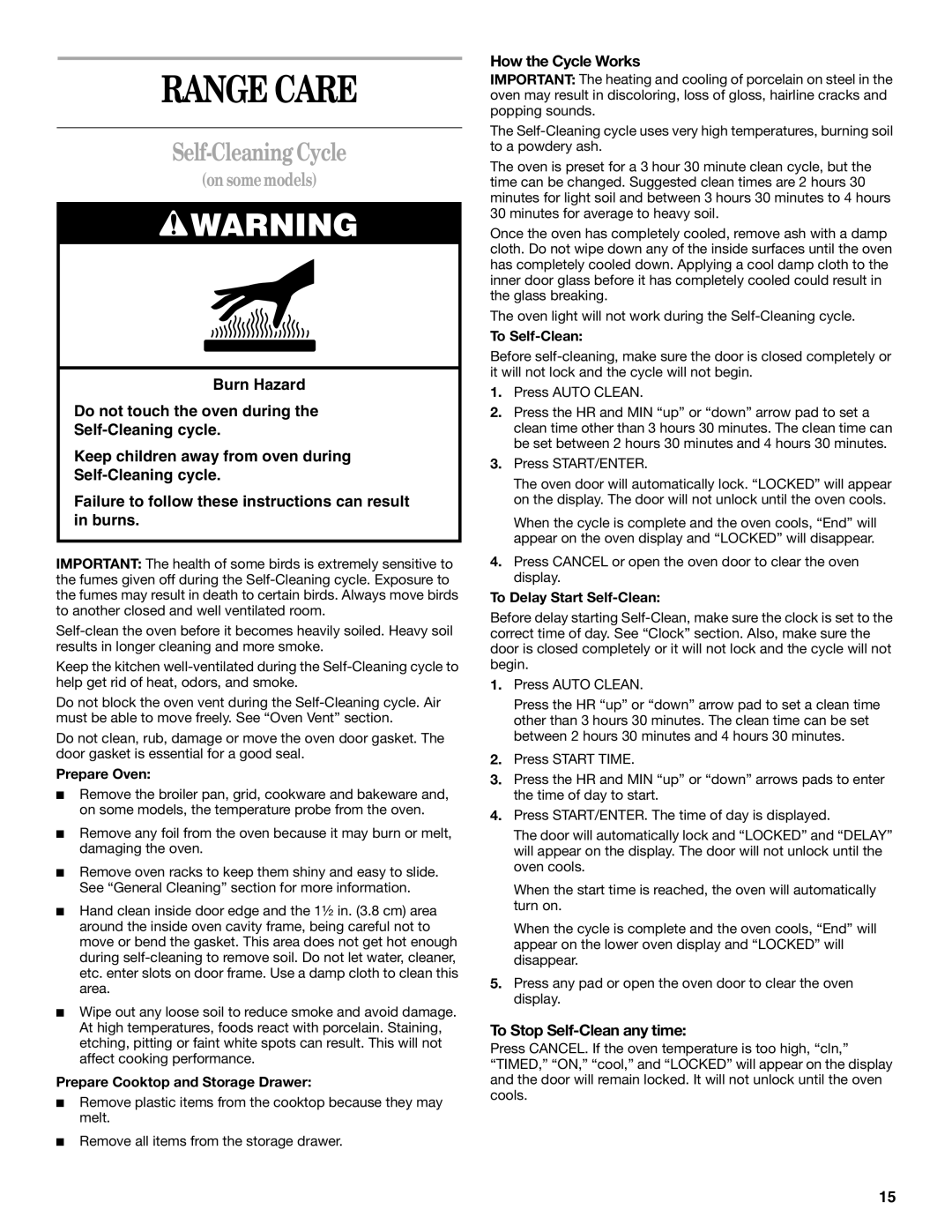 Whirlpool GS470LEL, GS465LEL, GS458LEL Range Care, Self-Cleaning Cycle, How the Cycle Works, To Stop Self-Clean any time 