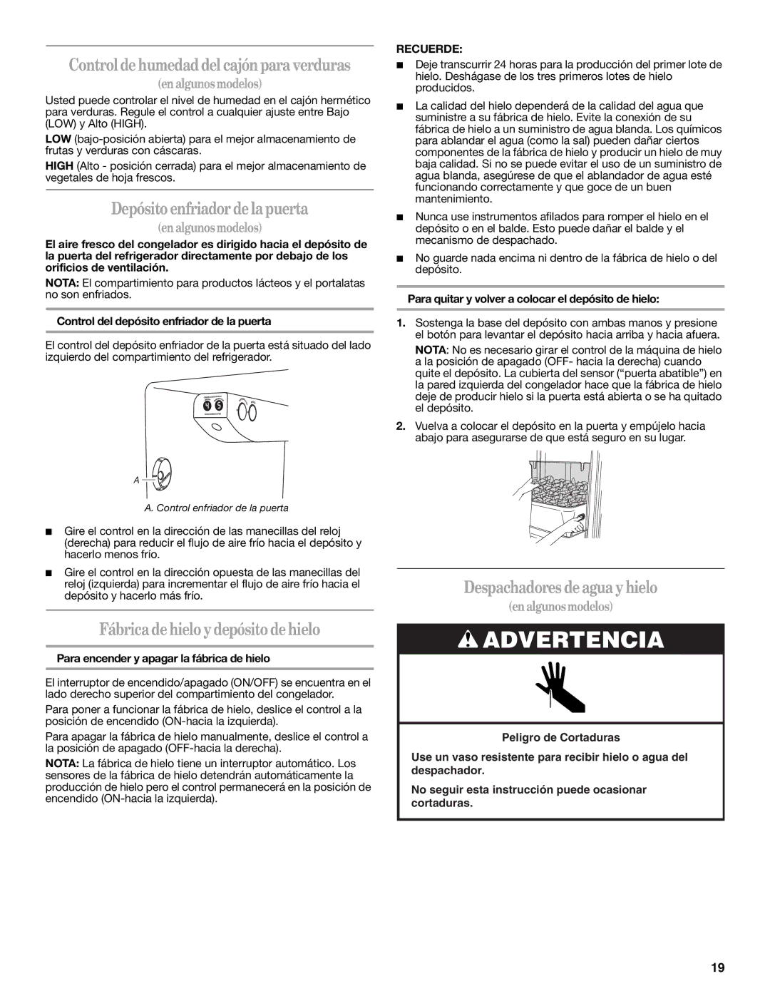 Whirlpool GS5SHAXNT Depósito enfriadordelapuerta, Fábricadehieloydepósitodehielo, Despachadores deagua yhielo, Recuerde 