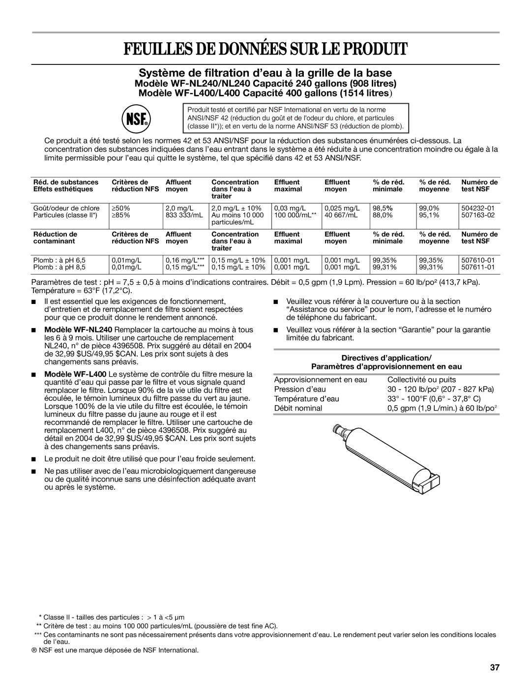 Whirlpool GS5SHAXNT warranty Feuilles DE Données SUR LE Produit, Système de filtration d’eau à la grille de la base 