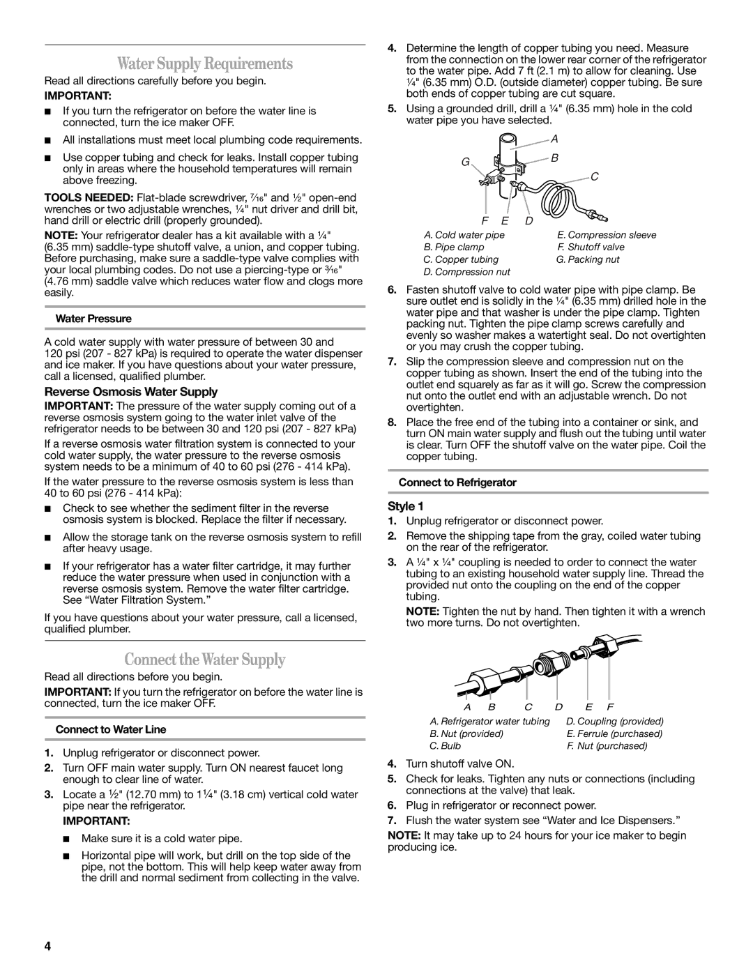 Whirlpool GS5SHAXNT warranty Water Supply Requirements, ConnecttheWater Supply, Reverse Osmosis Water Supply, Style 