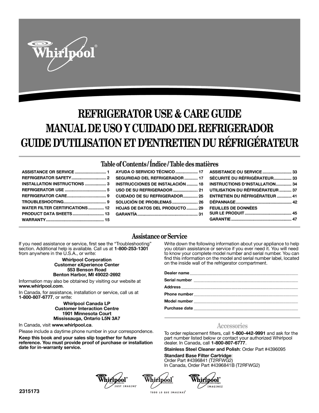 Whirlpool GS6NBEXRB00, GS6NBEXRB01, GS6NBEXRQ01, GS6NBEXRQ00, GS6NBEXRS01 warranty Refrigerator USE & Care Guide, Accessories 