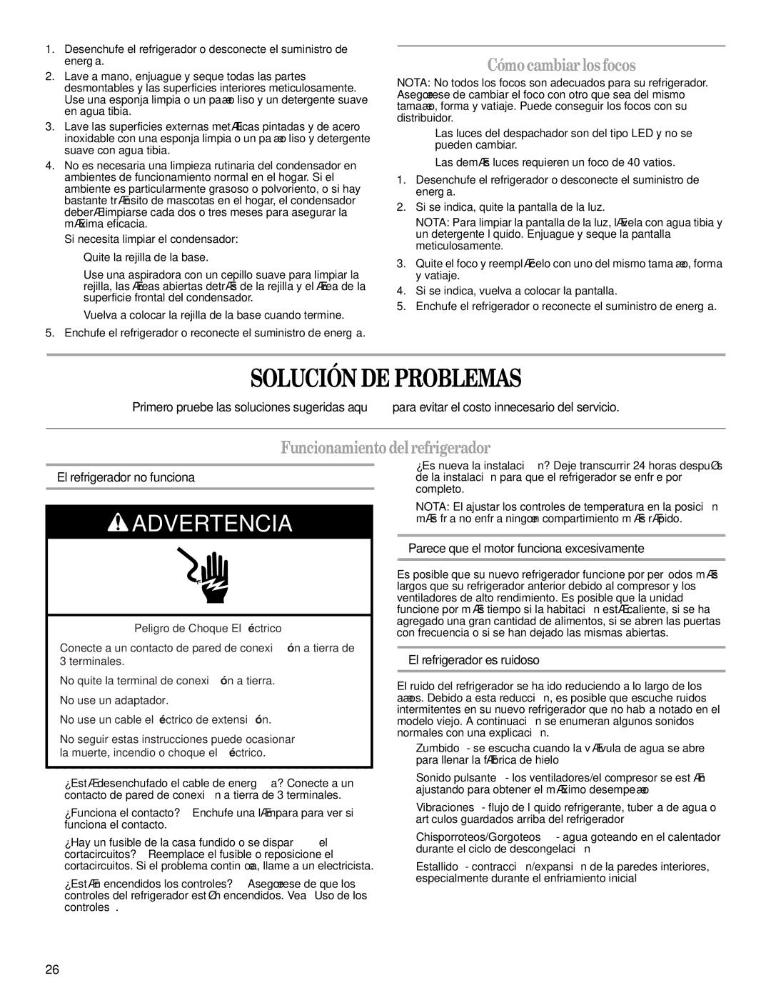 Whirlpool GS6NBEXRB01, GS6NBEXRB00, GS6NBEXRQ01 Solución DE Problemas, Cómocambiarlosfocos, Funcionamientodelrefrigerador 