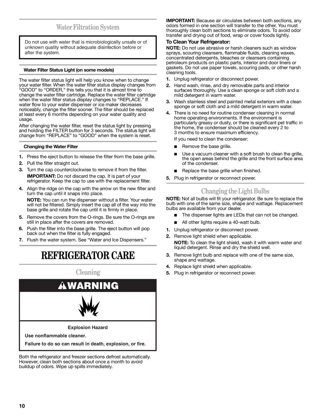 Whirlpool GS6NHAXV installation instructions Refrigerator Care, Water Filtration System, Cleaning, Changing the Light Bulbs 