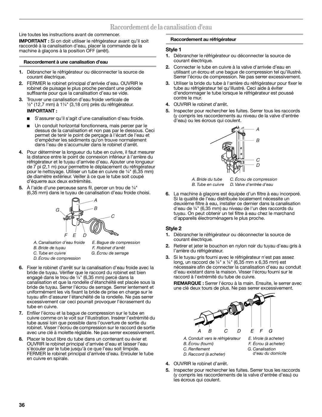 Whirlpool GS6NHAXV installation instructions Raccordement de la canalisation deau, Raccordement à une canalisation d’eau 