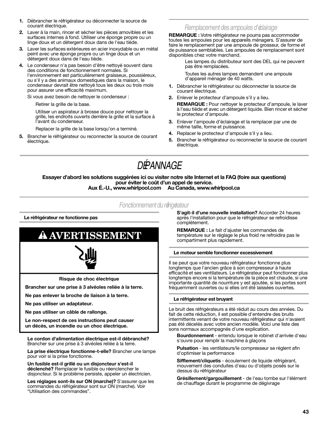 Whirlpool GS6NHAXV Dépannage, Remplacement des ampoules d’éclairage, Fonctionnement du réfrigérateur 