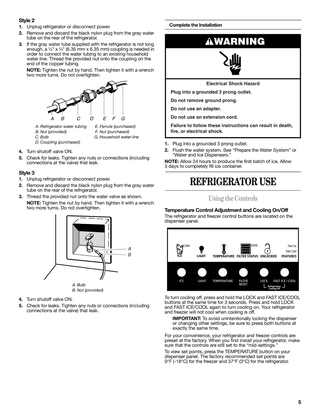 Whirlpool GS6NHAXV Refrigerator USE, Using theControls, Temperature Control Adjustment and Cooling On/Off 