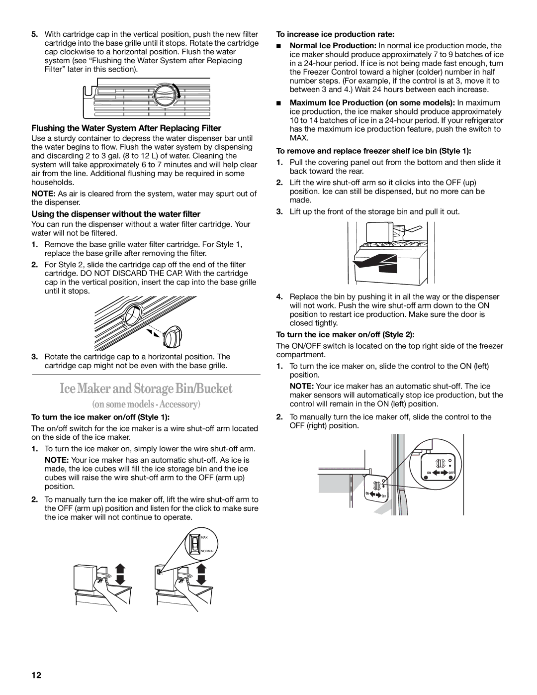 Whirlpool GS6SHANLB00 manual IceMaker and Storage Bin/Bucket, On some models -Accessory 