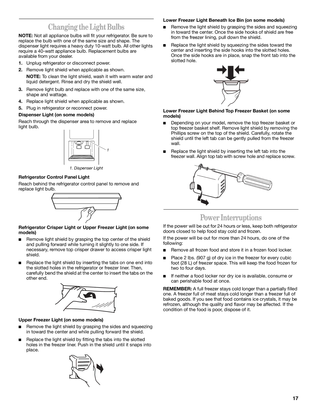 Whirlpool GS6SHANLB00 manual Changing theLight Bulbs, Power Interruptions 