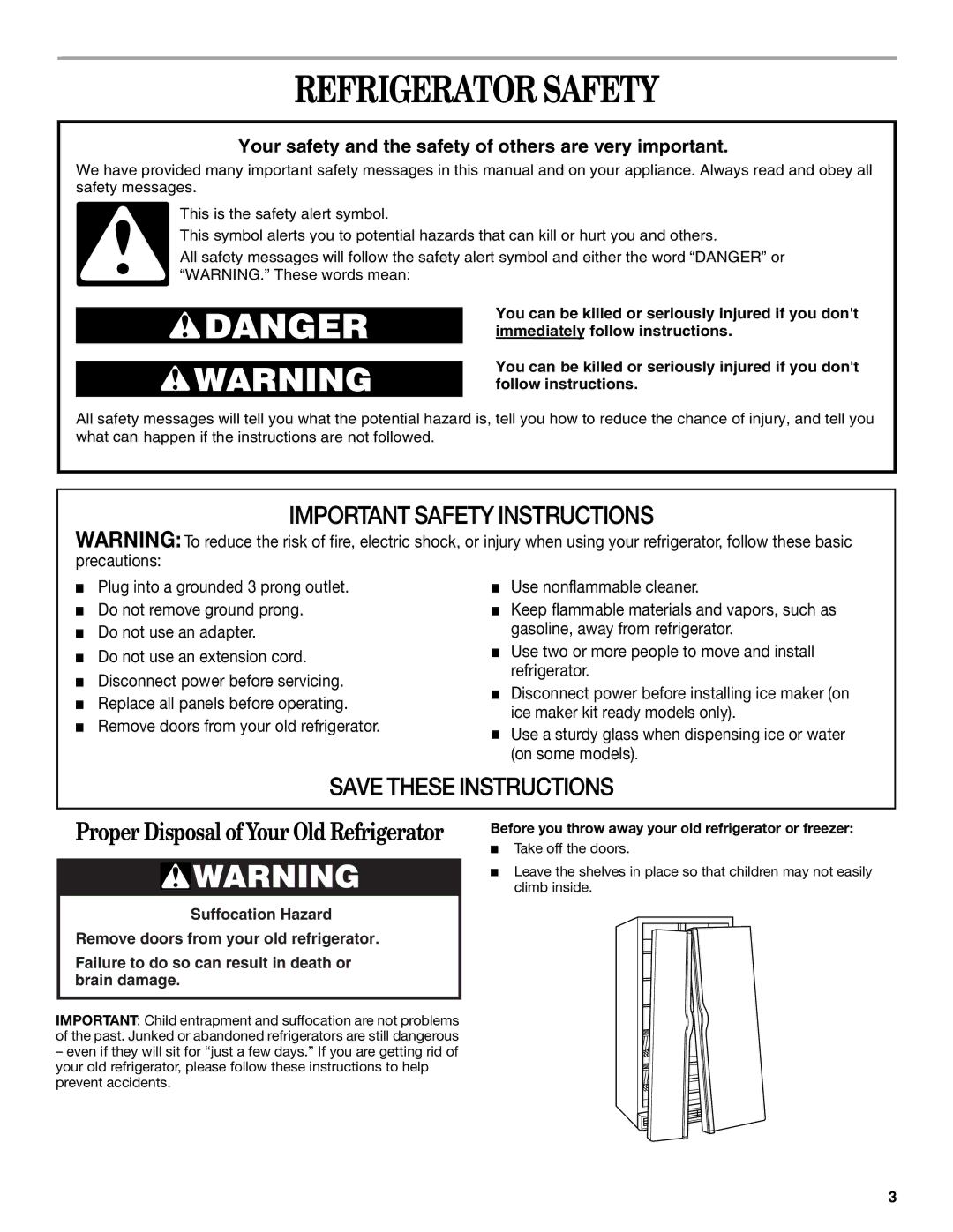 Whirlpool GS6SHANLB00 manual Refrigerator Safety, Before you throw away your old refrigerator or freezer 