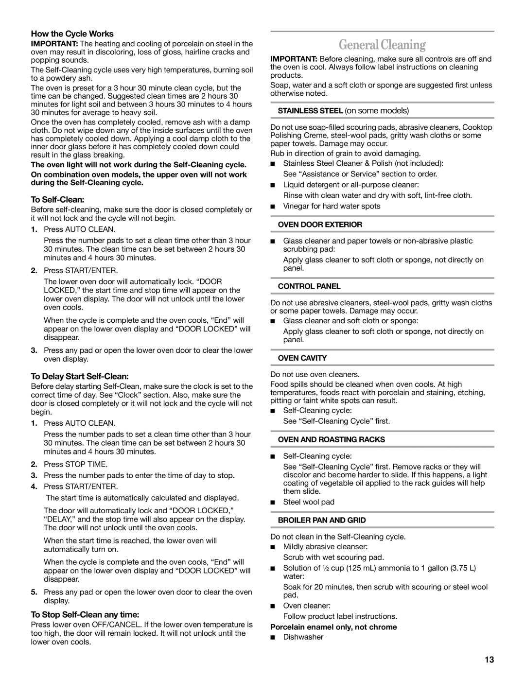 Whirlpool GSC278 YGSC278 manual General Cleaning, How the Cycle Works, To Self-Clean, To Delay Start Self-Clean 