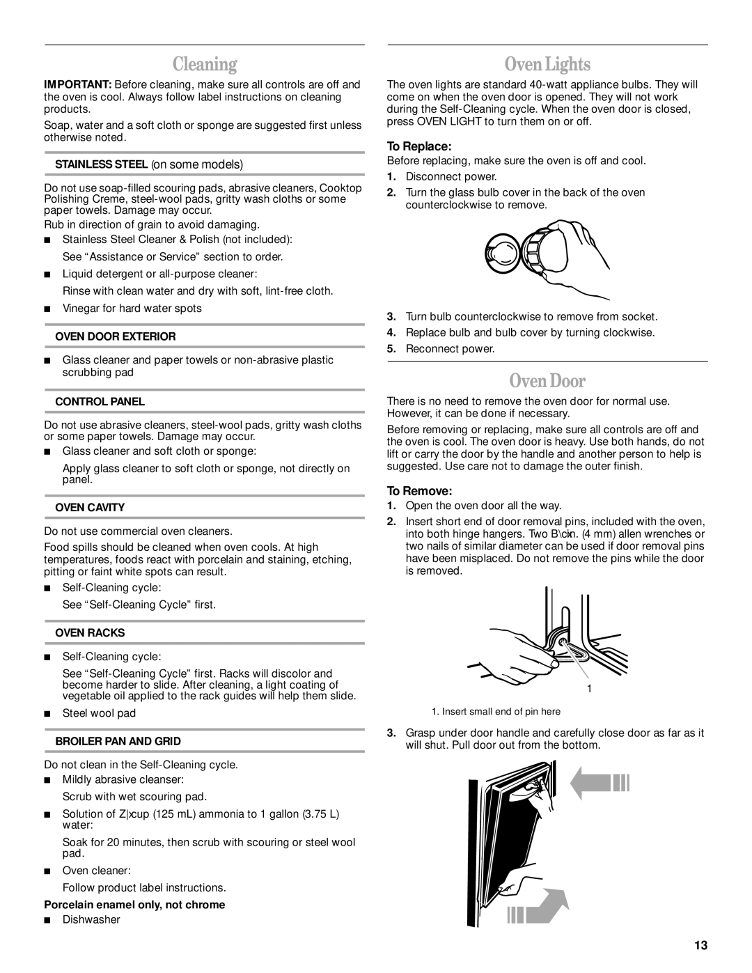 Whirlpool GSC278 manual Cleaning, Oven Lights, Oven Door, To Replace, To Remove 