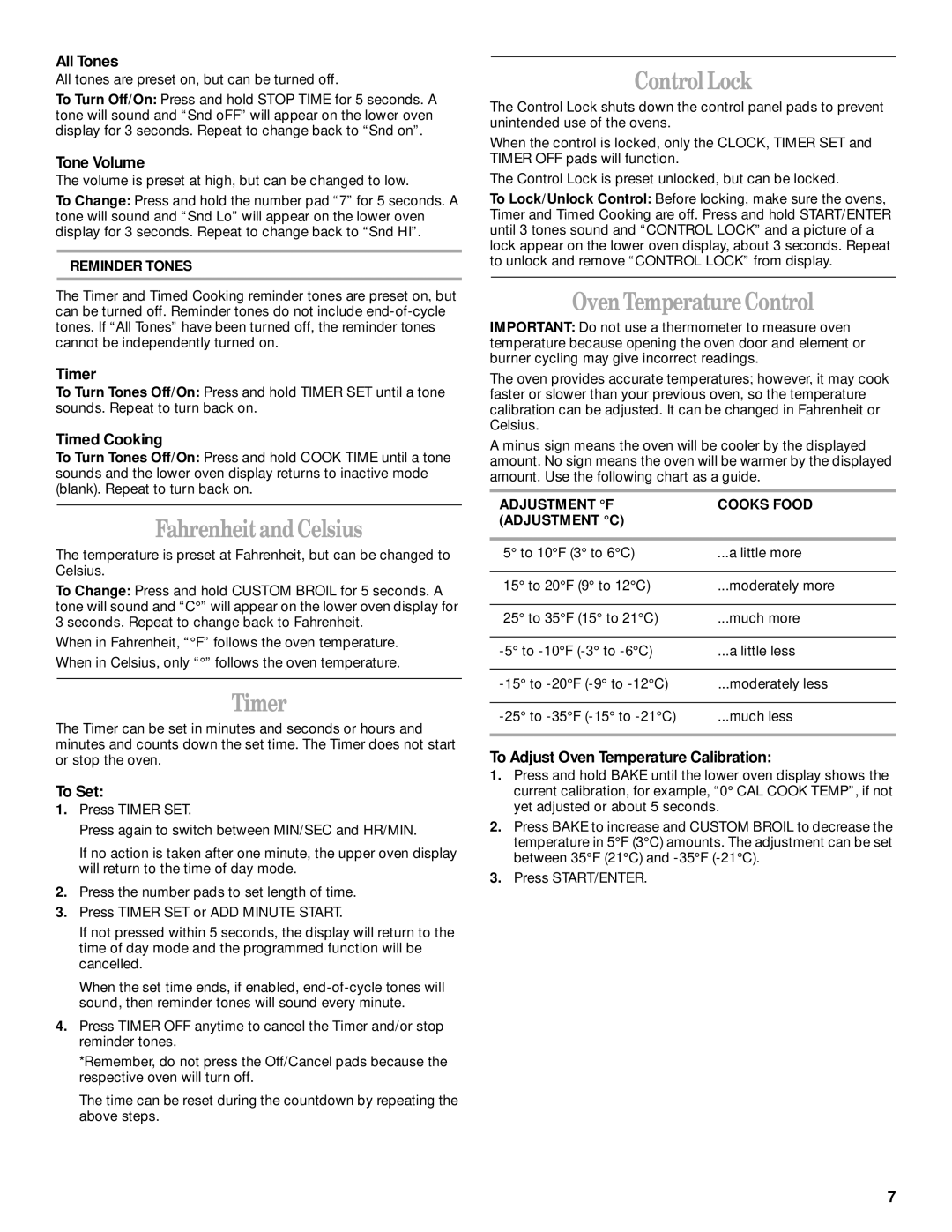 Whirlpool GSC278 manual Fahrenheit and Celsius, Timer, Control Lock, Oven TemperatureControl 