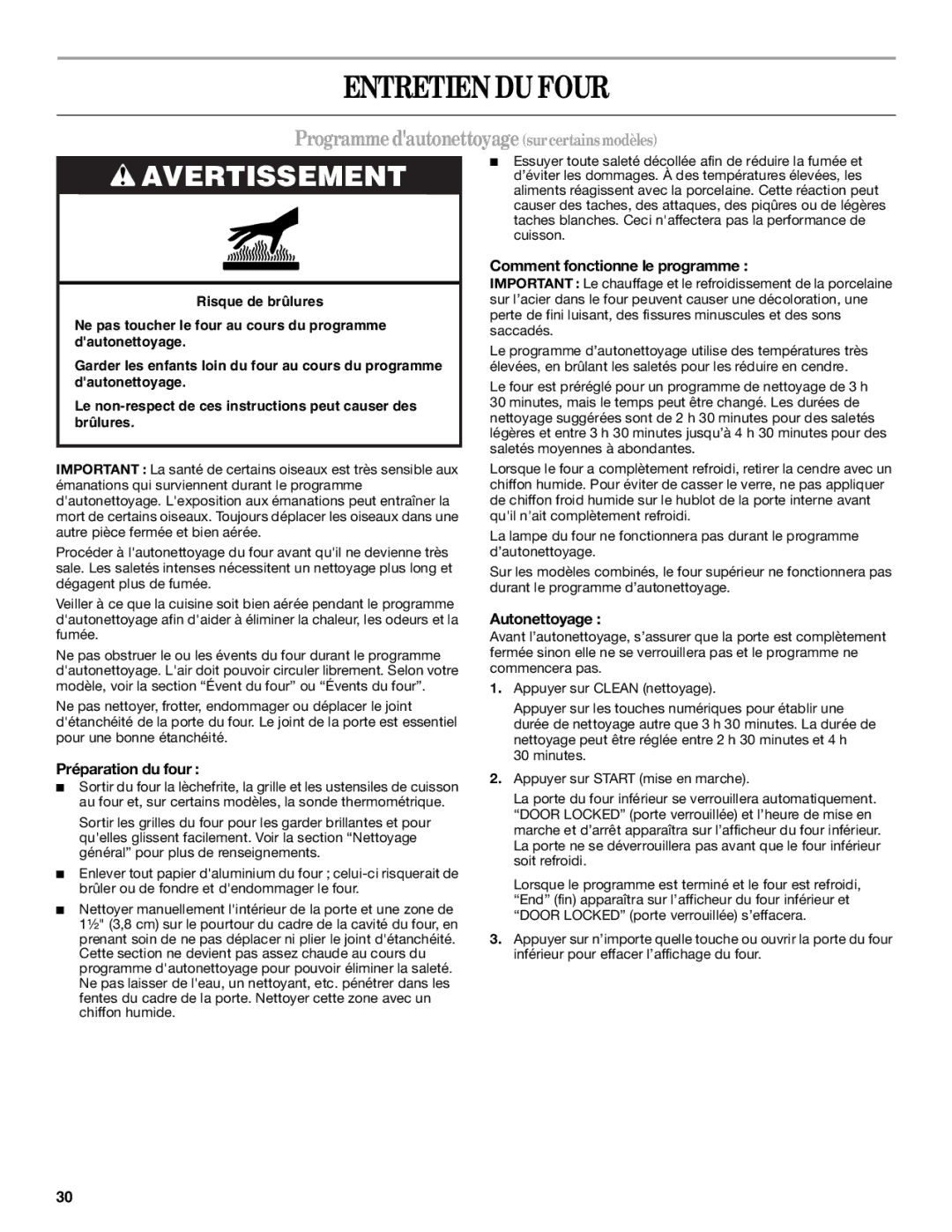 Whirlpool GSC309 manual Entretien DU Four, Programmedautonettoyagesurcertainsmodèles, Comment fonctionne le programme 