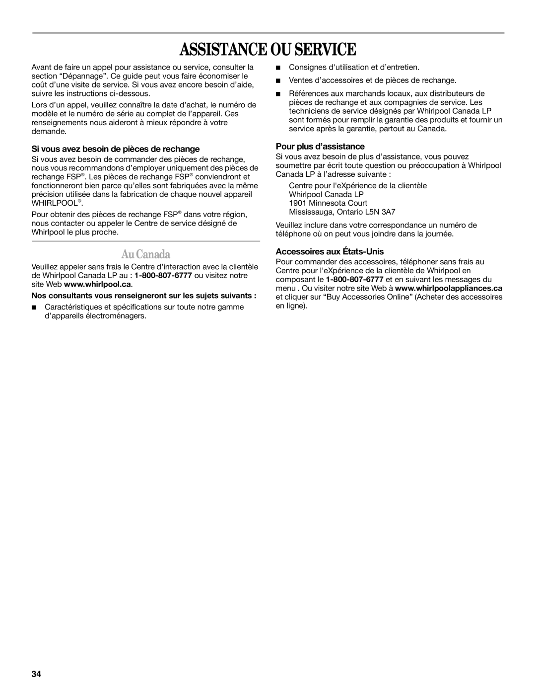 Whirlpool GSC309 manual Assistance OU Service, AuCanada, Si vous avez besoin de pièces de rechange, Pour plus d’assistance 