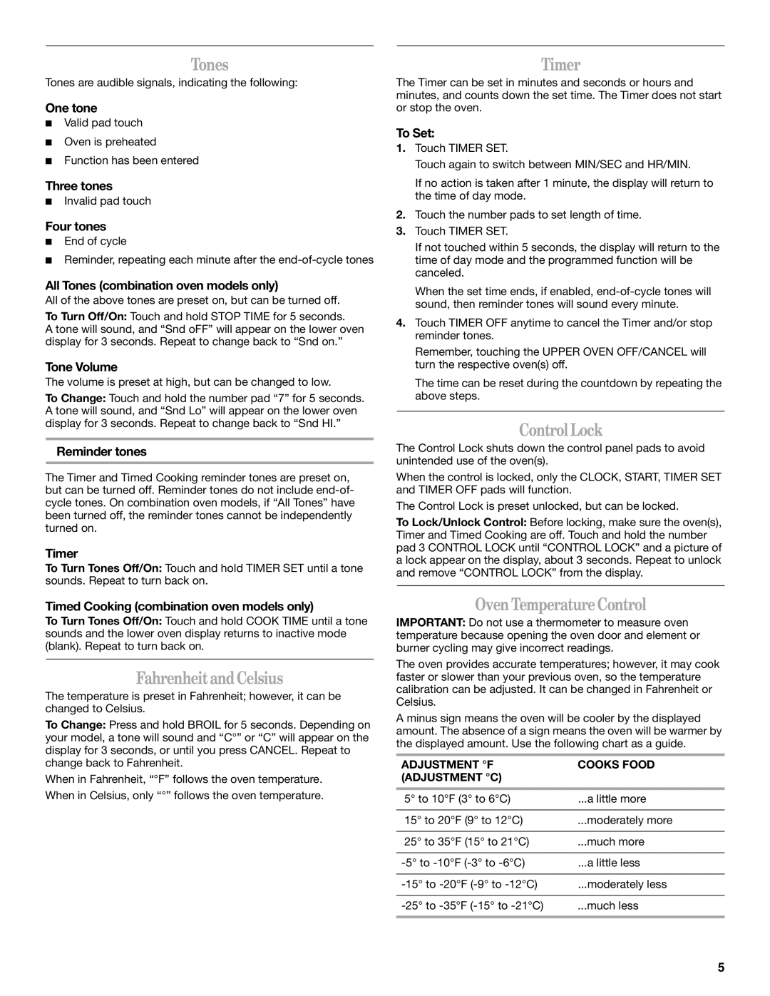 Whirlpool GSC309 manual Tones, FahrenheitandCelsius, Timer, ControlLock, OvenTemperatureControl 