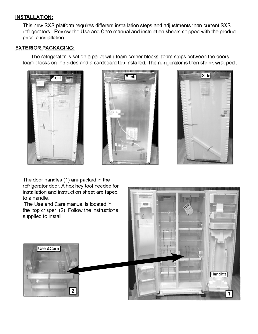 Whirlpool GSF26C5EXA manual Installation, Exterior Packaging 