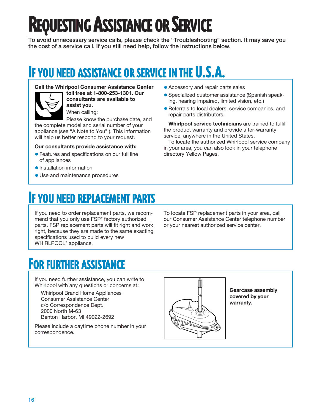 Whirlpool GSL9365EQ0 If YOU Need Replacement Parts, For Further Assistance, Our consultants provide assistance with 