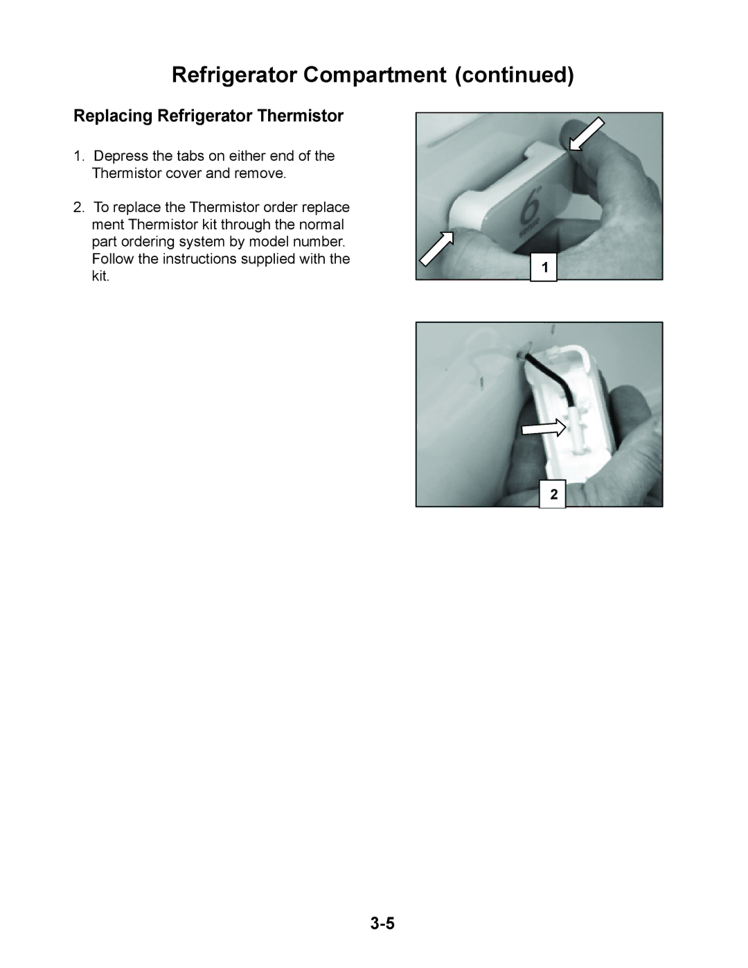 Whirlpool GSF26C5EXW, GSS26C5XXW manual Replacing Refrigerator Thermistor 