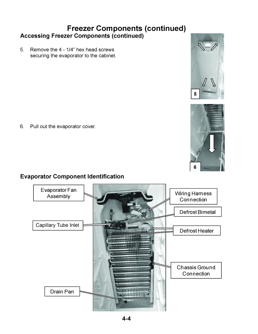 Whirlpool GSS26C5XXW, GSF26C5EXW manual Accessing Freezer Components, Evaporator Component Identification 