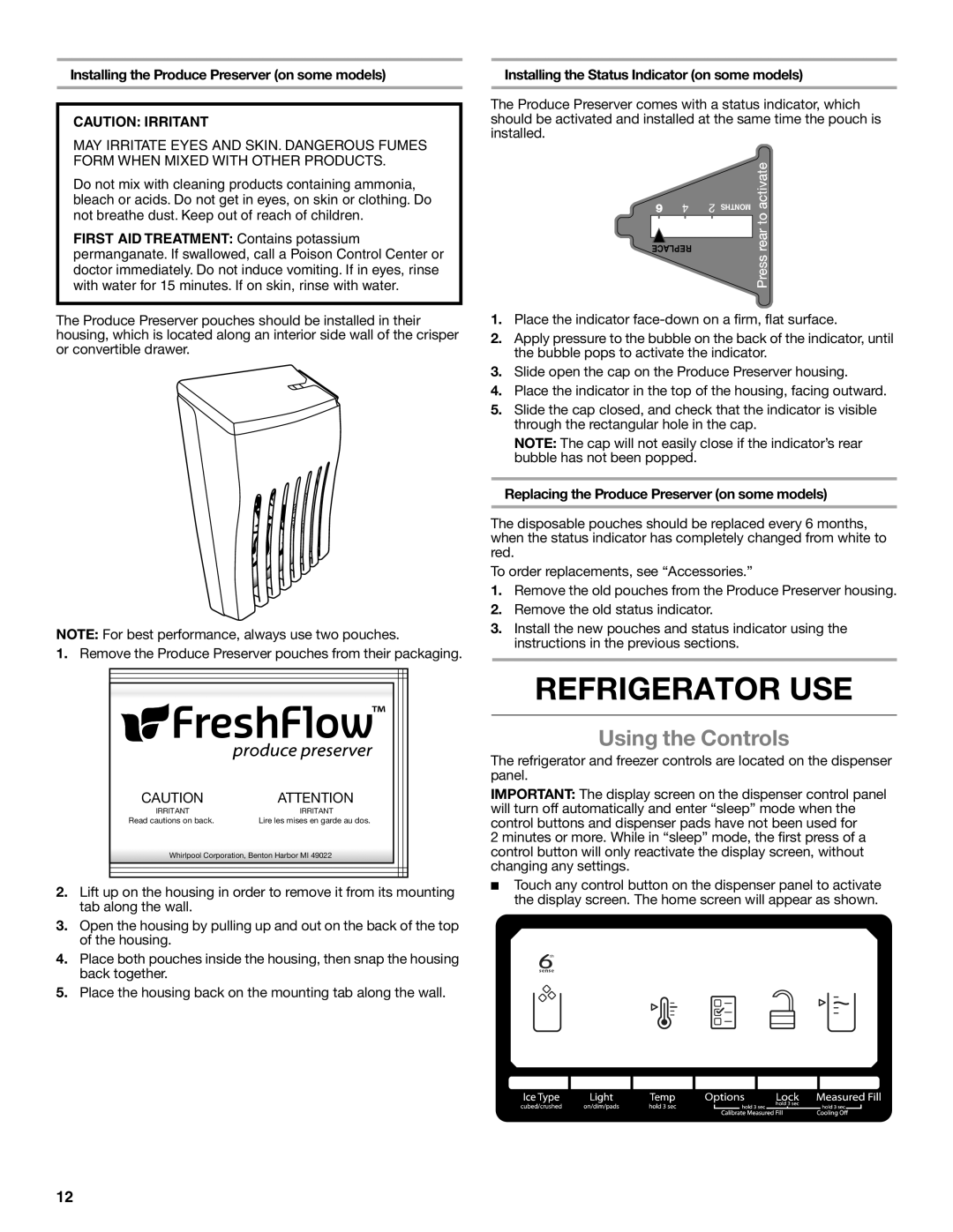 Whirlpool GSS30C6EYY Refrigerator USE, Using the Controls, Installing the Produce Preserver on some models 