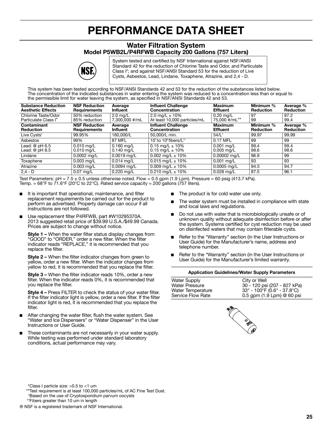 Whirlpool GSS30C6EYY installation instructions Performance Data Sheet, Water Filtration System 