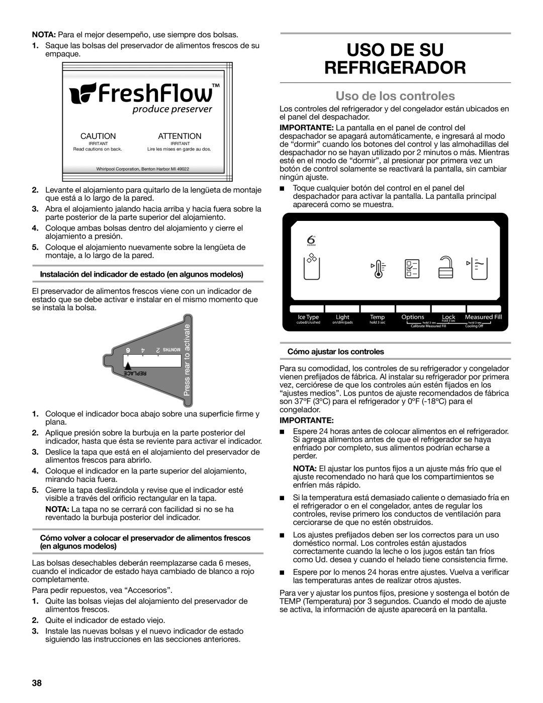 Whirlpool GSS30C6EYY USO DE SU Refrigerador, Uso de los controles, Instalación del indicador de estado en algunos modelos 