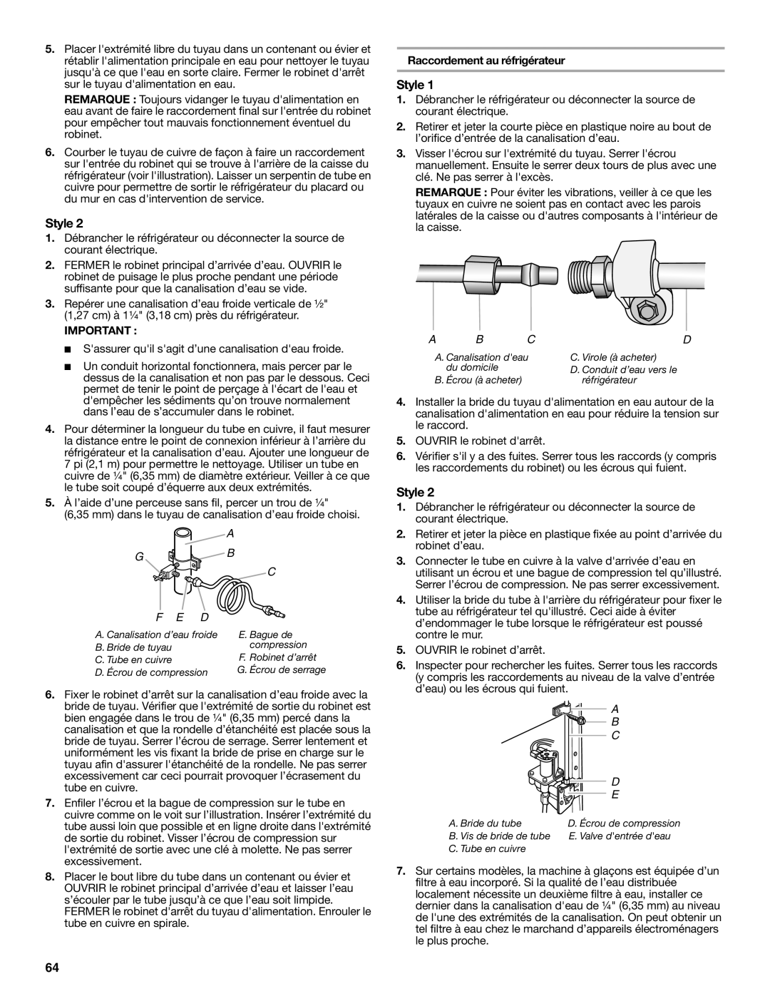 Whirlpool GSS30C6EYY installation instructions Style, Raccordement au réfrigérateur 