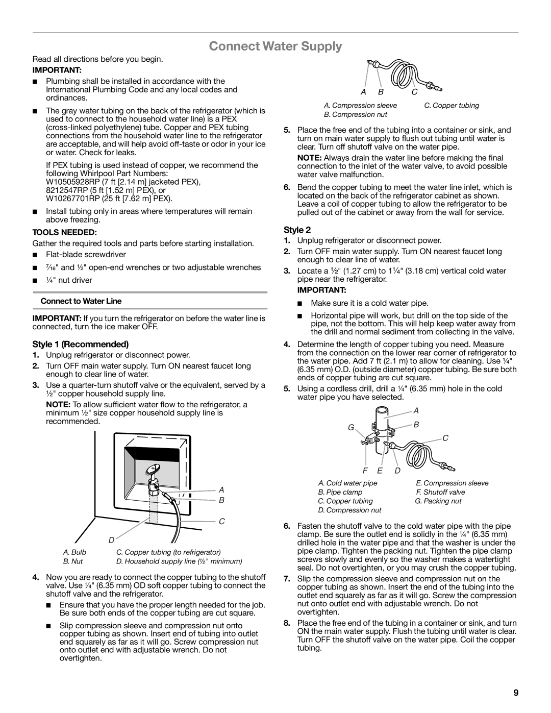 Whirlpool GSS30C6EYY installation instructions Connect Water Supply, Style 1 Recommended, Connect to Water Line 