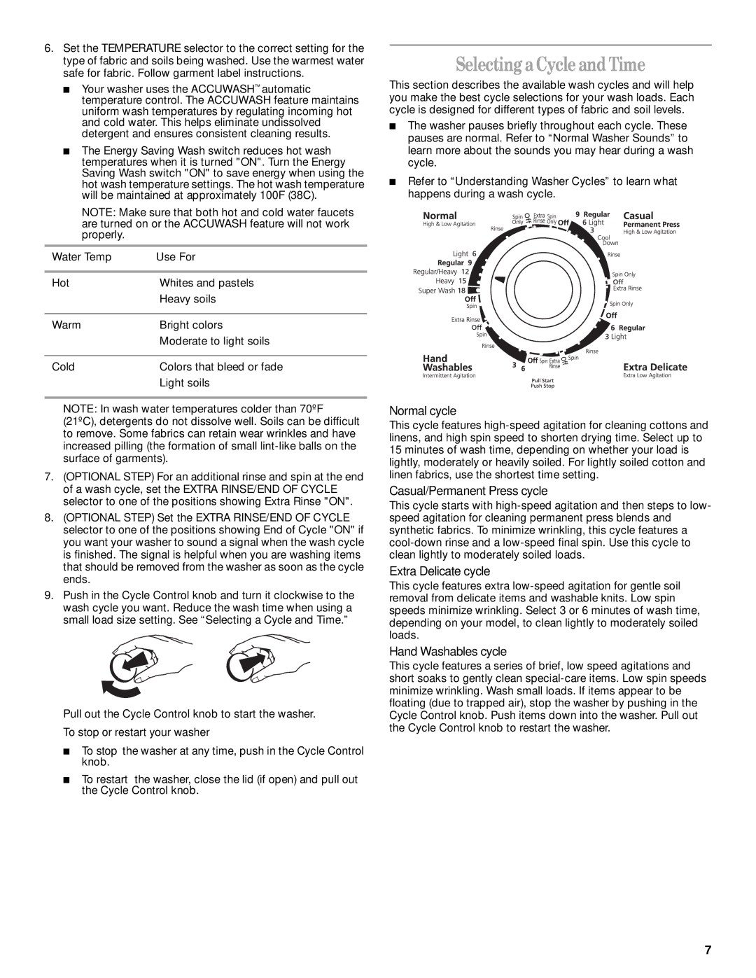 Whirlpool GSW9550KQ0 manual Selecting a Cycle and Time, Normal cycle, Casual/Permanent Press cycle, Extra Delicate cycle 