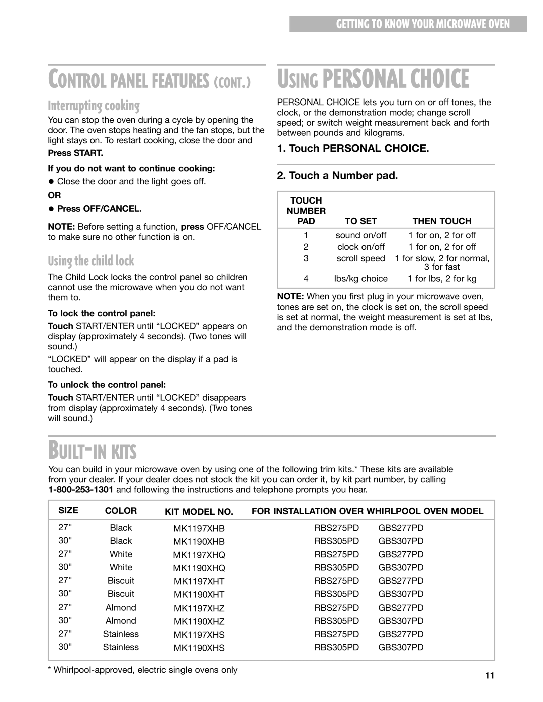 Whirlpool GT1195SH, GT1196SH BUILT-IN Kits, Interrupting cooking, Using the child lock, Touch Number PAD To SET Then Touch 