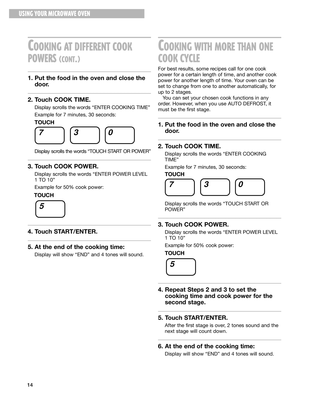 Whirlpool GT1196SH, GT1195SH installation instructions Cooking with More than ONE Cook Cycle 