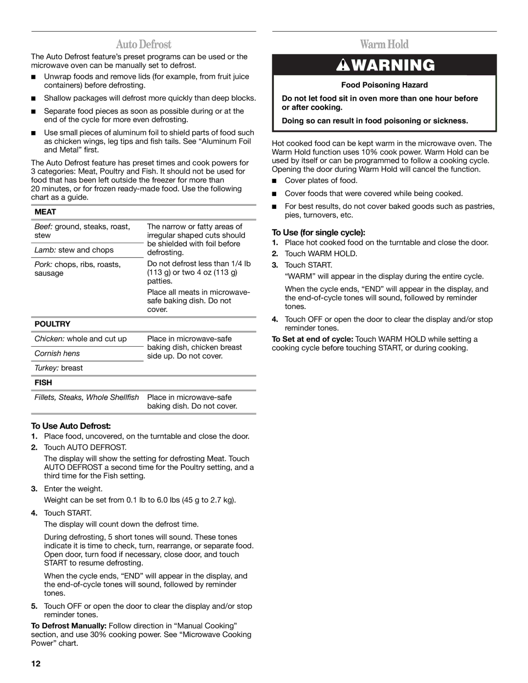 Whirlpool GT4175 manual AutoDefrost, WarmHold, To Use for single cycle, To Use Auto Defrost 