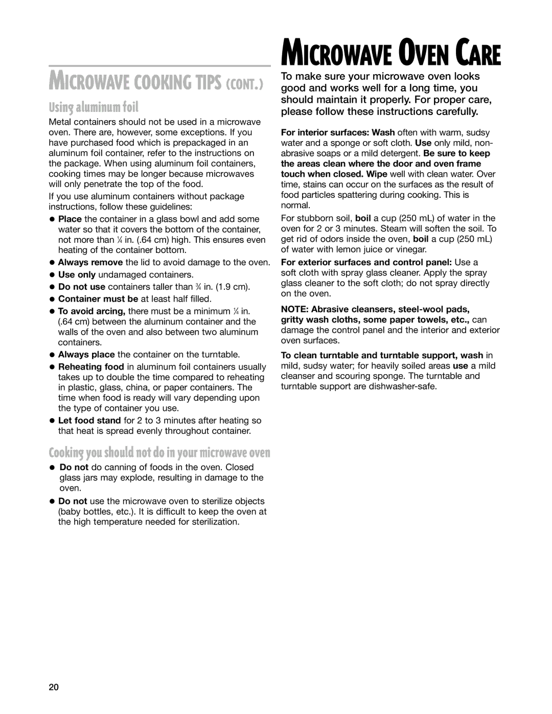 Whirlpool GT4185SK installation instructions Using aluminum foil, Cooking you should not do in your microwave oven 